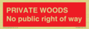 private-woods-no-public-right-of-way~